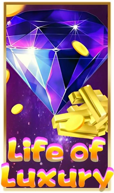 Life of Luxury